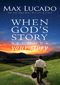 Cover image: When God's Story Becomes Your Story 9780310336242