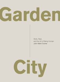 Cover image: Garden City 9780310337348