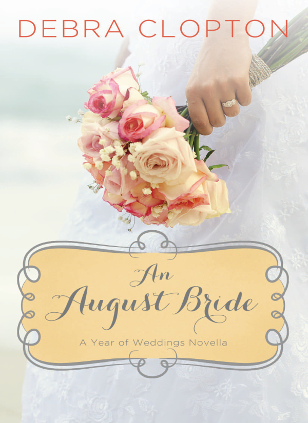 An August Bride (eBook)