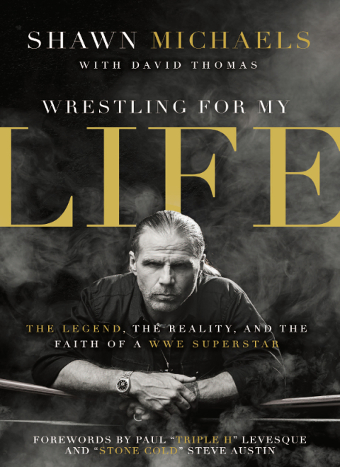 Wrestling for My Life : The Legend, the Reality, and the Faith of a WWE Superstar - FULL INSTANT DOWNLOAD | PDF DOCX EPUB