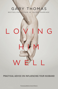 Cover image: Loving Him Well 9780310341888