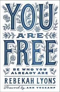Cover image: You Are Free 1st edition 9780310369387