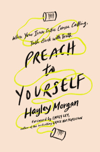 Cover image: Preach to Yourself 9780310345770