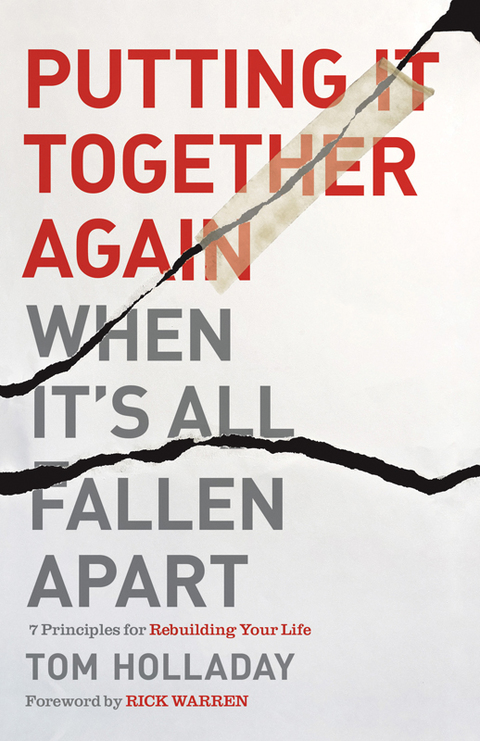 Putting It Together Again When It's All Fallen Apart : 7 Principles for Rebuilding Your Life - FULL INSTANT DOWNLOAD | PDF DOCX EPUB