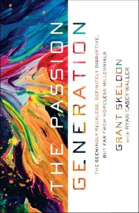Cover image: The Passion Generation 9780310351856