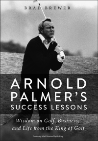 Cover image: Arnold Palmer's Success Lessons 9780310352600