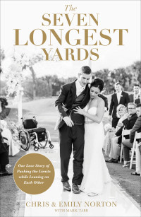 Cover image: The Seven Longest Yards 9780310356929