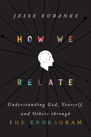 Cover image: How We Relate 9780310365198