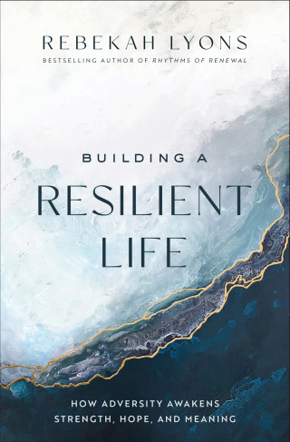 Cover image: Building a Resilient Life 9780310365396