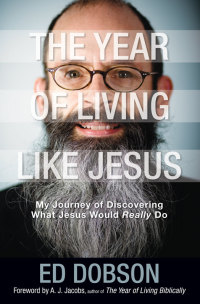 Cover image: The Year of Living like Jesus 9780310395485
