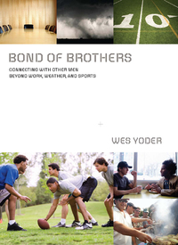 Cover image: Bond of Brothers 9780310319993
