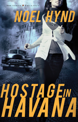 Cover image: Hostage in Havana 9780310324546