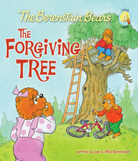 Cover image: Berenstain Bears and the Forgiving Tree 9780310720843