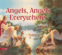 Cover image: Angels, Angels Everywhere 9780310703426