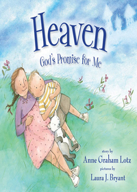 Cover image: Heaven, God's Promise for Me 9780310716013