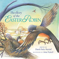 Cover image: The Story of the Easter Robin 9780310713319