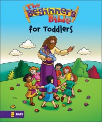 Cover image: The Beginner's Bible---The Beginner's Bible for Toddlers 9780310714088