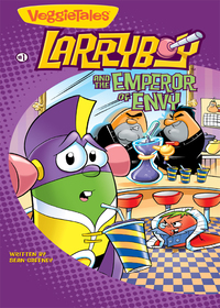 Cover image: LarryBoy and the Emperor of Envy 9780310704676