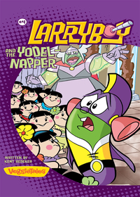 Cover image: LarryBoy and the Yodelnapper 9780310705628