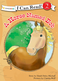 Cover image: A Horse Named Bob 9780310717829