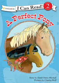 Cover image: A Perfect Pony 9780310717836