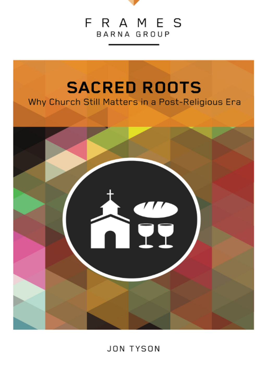Sacred Roots (Frames Series) (eBook)