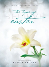 Cover image: NIV, Believe: The Hope of Easter 9780310437604