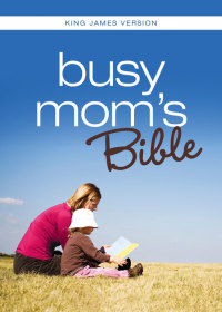 Cover image: KJV, Busy Mom's Bible 9780310439134