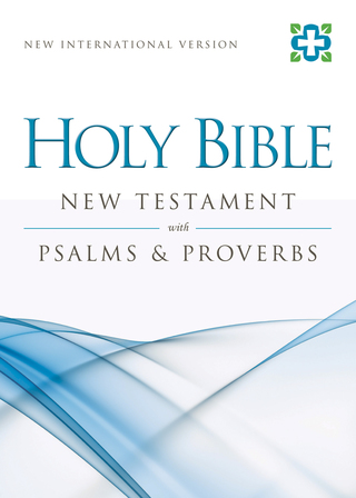 Cover image: NIV, New Testament with Psalms and   Proverbs 9780310441380