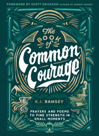 Cover image: The Book of Common Courage 9780310461333