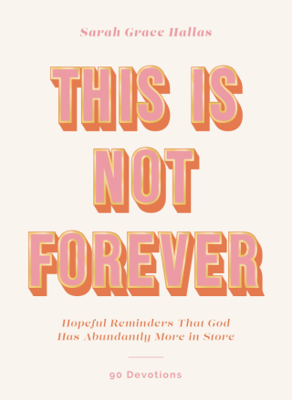 Cover image: This Is Not Forever 9780310464297