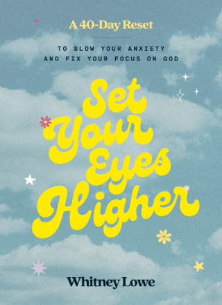 Cover image: Set Your Eyes Higher 9780310464402