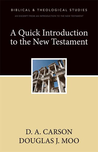 Cover image: A Quick Introduction to the New Testament 9780310496168