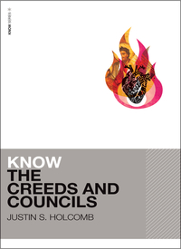 Cover image: Know the Creeds and Councils 9780310515098