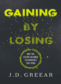 Cover image: Gaining By Losing 9780310533955