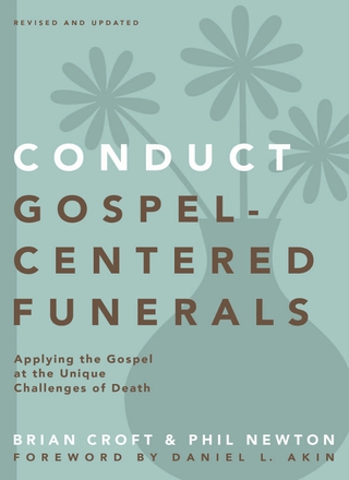 Cover image: Conduct Gospel-Centered Funerals 9780310517184