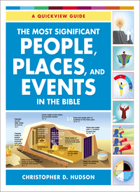 Cover image: The Most Significant People, Places, and Events in the Bible 9780310518358
