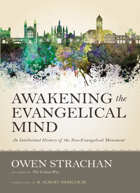 Cover image: Awakening the Evangelical Mind 9780310520795