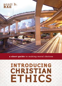 Cover image: Introducing Christian Ethics 9780310521181