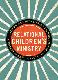 Cover image: Relational Children's Ministry 9780310522676