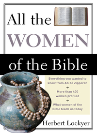 Cover image: All the Women of the Bible 9780310281511