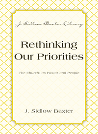 Cover image: Rethinking Our Priorities 9780310206910