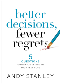 Cover image: Better Decisions, Fewer Regrets 9780310537083