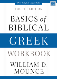 Cover image: Basics of Biblical Greek Workbook 4th edition 9780310537472