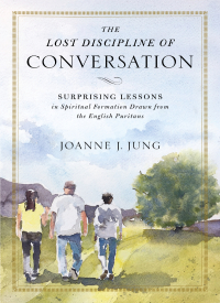 Cover image: The Lost Discipline of Conversation 9780310538967