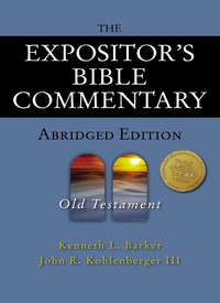 Cover image: The Expositor's Bible Commentary - Abridged Edition: Old Testament 9780310254966