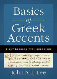 Cover image: Basics of Greek Accents 9780310555643