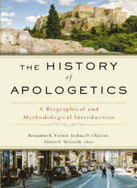 Cover image: The History of Apologetics 9780310559412