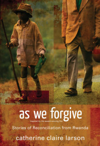 Cover image: As We Forgive 9780310287308