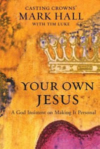 Cover image: Your Own Jesus 9780310293323